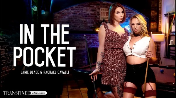 In The Pocket - Janie Blade, Rachael Cavalli [AdultTime]