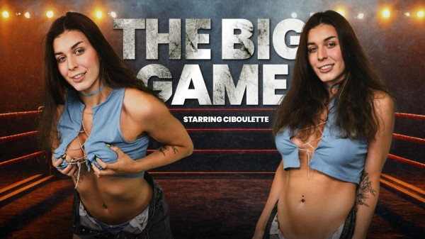 [TranSexPOV] Ciboulette - The Big Game 13 Jul 2023