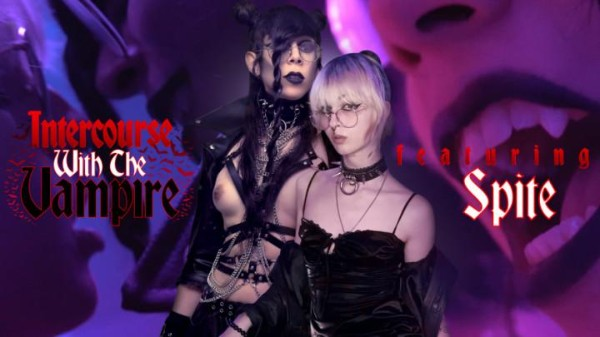 Intercourse W The Vampire Ft. Spite